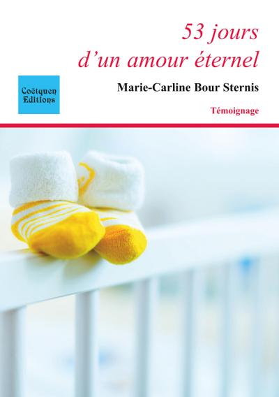 53 jours d’un amour éternel