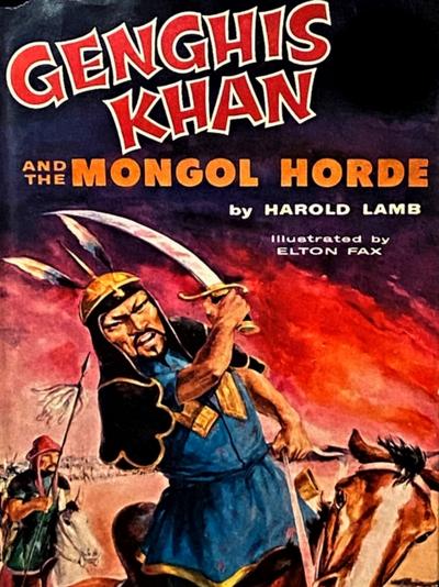 Genghis Khan and the Mongol Horde