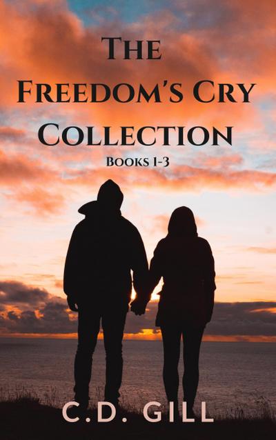 The Freedom’s Cry Series: A Clean Suspense Collection