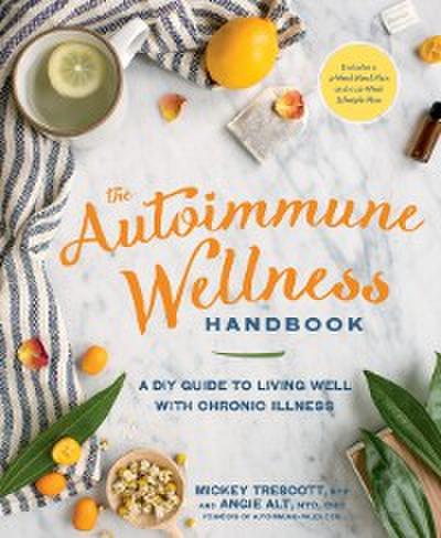 Autoimmune Wellness Handbook