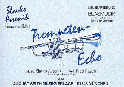 Trompeten-Echofür Blasmusik (mit Sax- und Schweizer Stimmen)