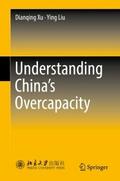 Understanding China’s Overcapacity