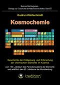 Kosmochemie - Geschichte der Entdeckung und Erforschung der chemischen Elemente im Kosmos zum 150. Jubiläum des Periodensystems der Elemente (PSE, 1869) und anläßlich des 50. Jubiläums der Mondlandung