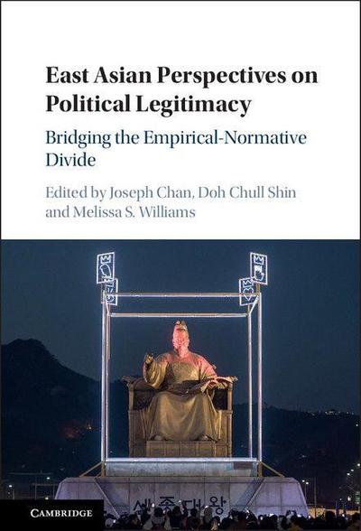 East Asian Perspectives on Political             Legitimacy