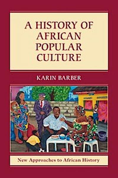 History of African Popular Culture