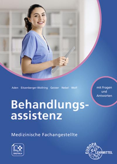 Behandlungsassistenz, Medizinische Fachangestellte
