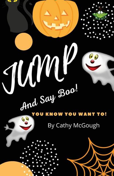 JUMP AND SAY BOO! BOOK 5