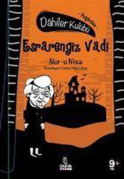 Esrarengiz Vadi - Dahiler Kulübü Ciltli