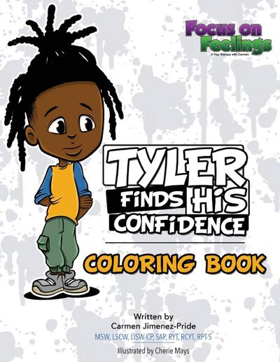 Tyler Finds His Confidence Affirmation Coloring Book