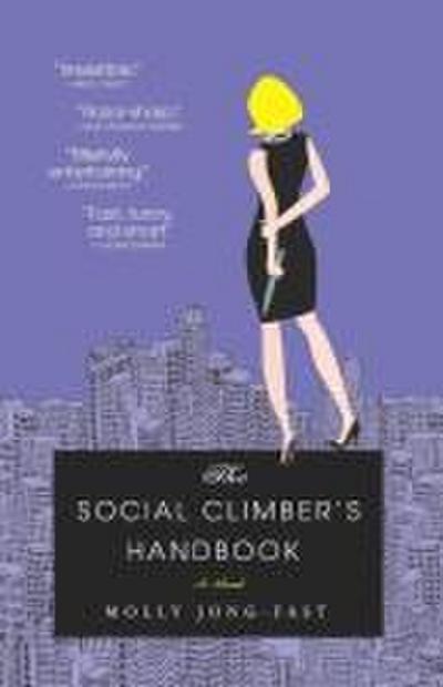 The Social Climber’s Handbook