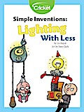 Simple Inventions: Lighting with Less