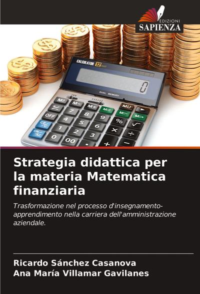 Strategia didattica per la materia Matematica finanziaria