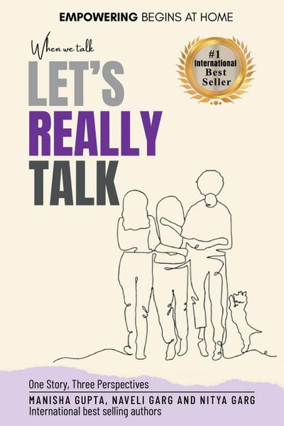 When We Talk, Let’s Really Talk