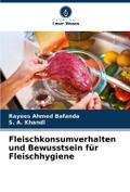 Fleischkonsumverhalten und Bewusstsein für Fleisch