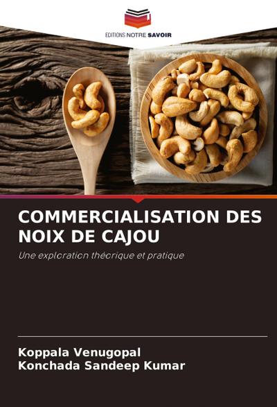 COMMERCIALISATION DES NOIX DE CAJOU
