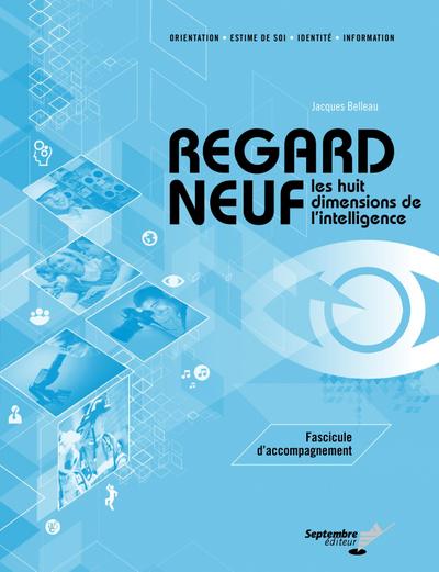 Regard neuf / Fascicule d’accompagnement