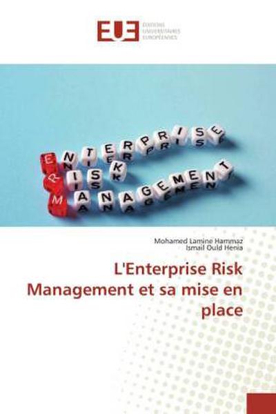 L’Enterprise Risk Management et sa mise en place