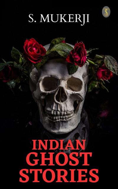 Indian Ghost Stories