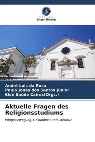 Aktuelle Fragen des Religionsstudiums