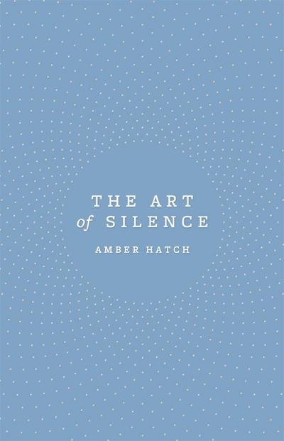 The Art of Silence
