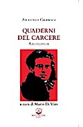 Quaderni del carcere. Antologia