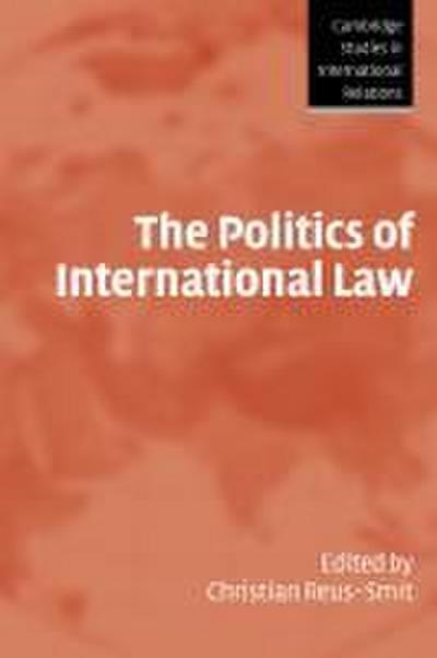 The Politics of International Law