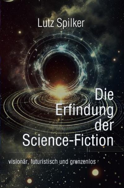 Die Erfindung der Science-Fiction