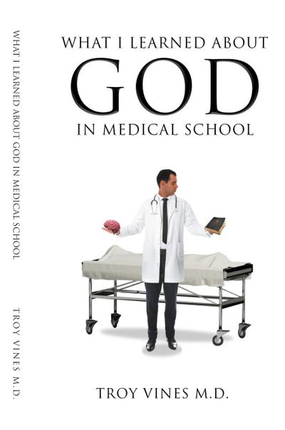 What I Learned about God in Medical School