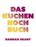 Das Kuchen-Kochbuch