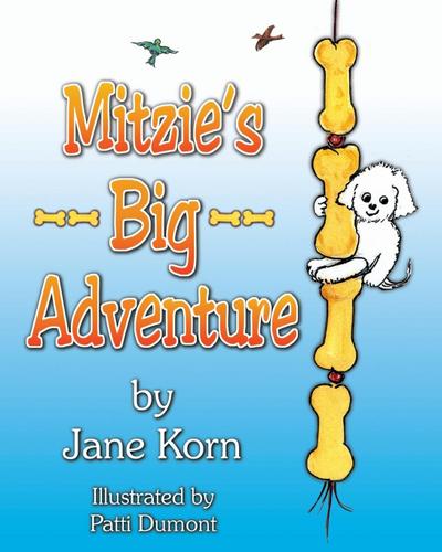 Mitzie’s Big Adventure