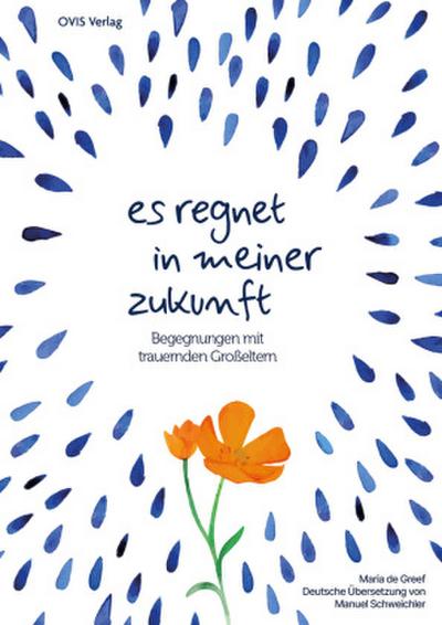 Es regnet in meiner Zukunft