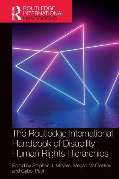 The Routledge International Handbook of Disability Human Rights Hierarchies