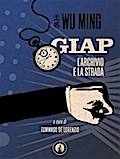 Giap. L’archivio e la strada