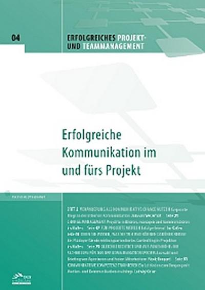 Erfolgreiches Projekt- und Teammanagement - Heft 4