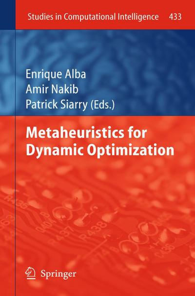 Metaheuristics for Dynamic Optimization