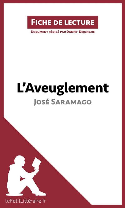 L’Aveuglement de José Saramago (Fiche de lecture)