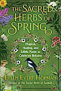 The Sacred Herbs of Spring