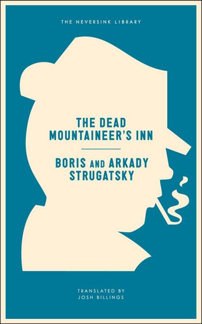 The Dead Mountaineer’s Inn