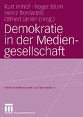 Demokratie in der Mediengesellschaft