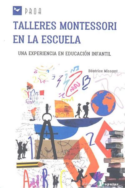 Talleres Montessori en la escuela : una experiencia en educación infantil