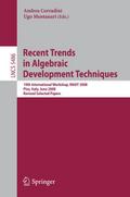 Recent Trends in Algebraic Development Techniques