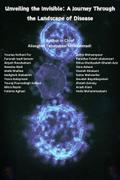Unveiling the Invisible: A Journey Through the Landscape of Disease