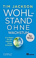 Wohlstand ohne Wachstum – das Update