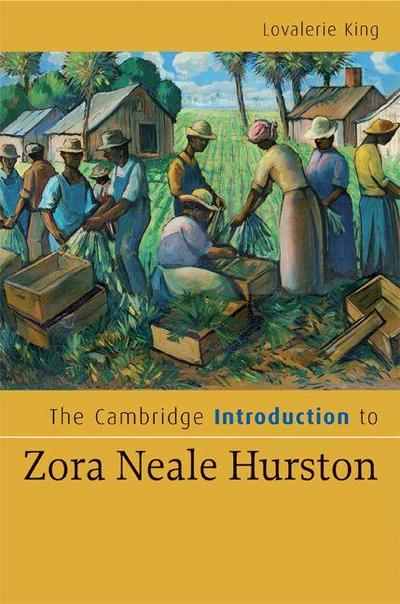 The Cambridge Introduction to Zora Neale             Hurston