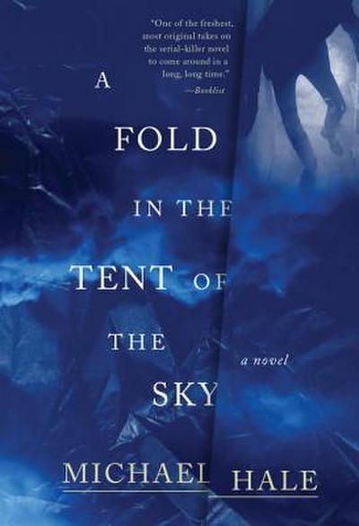 Fold in the Tent of the Sky, A