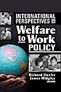 International Perspectives on Welfare to Work Policy