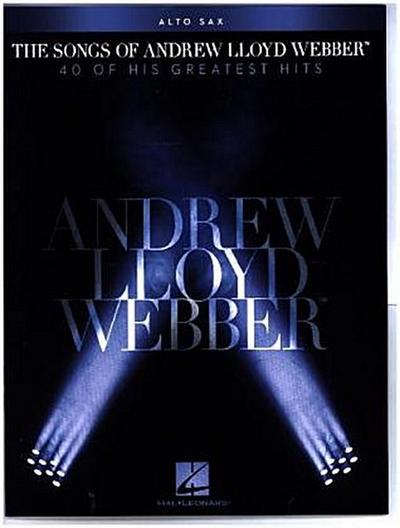 The Songs of Andrew Lloyd Webber: Alto Sax