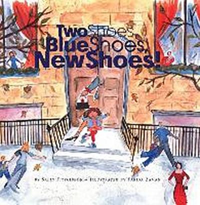 Two Shoes, Blue Shoes, New Shoes