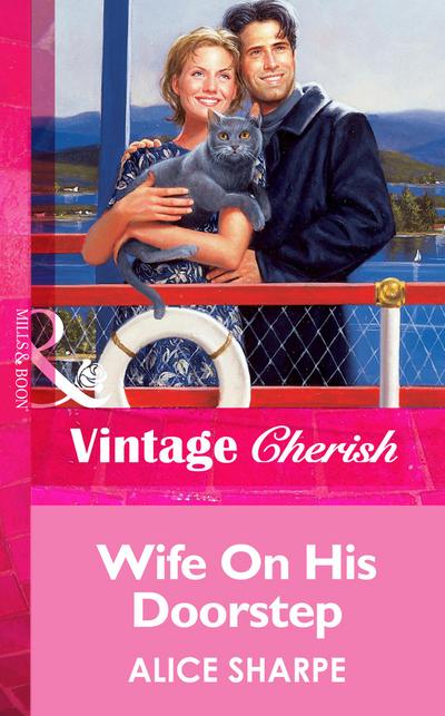 Wife On His Doorstep (Mills & Boon Vintage Cherish)