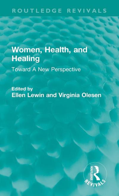 Women, Health, and Healing